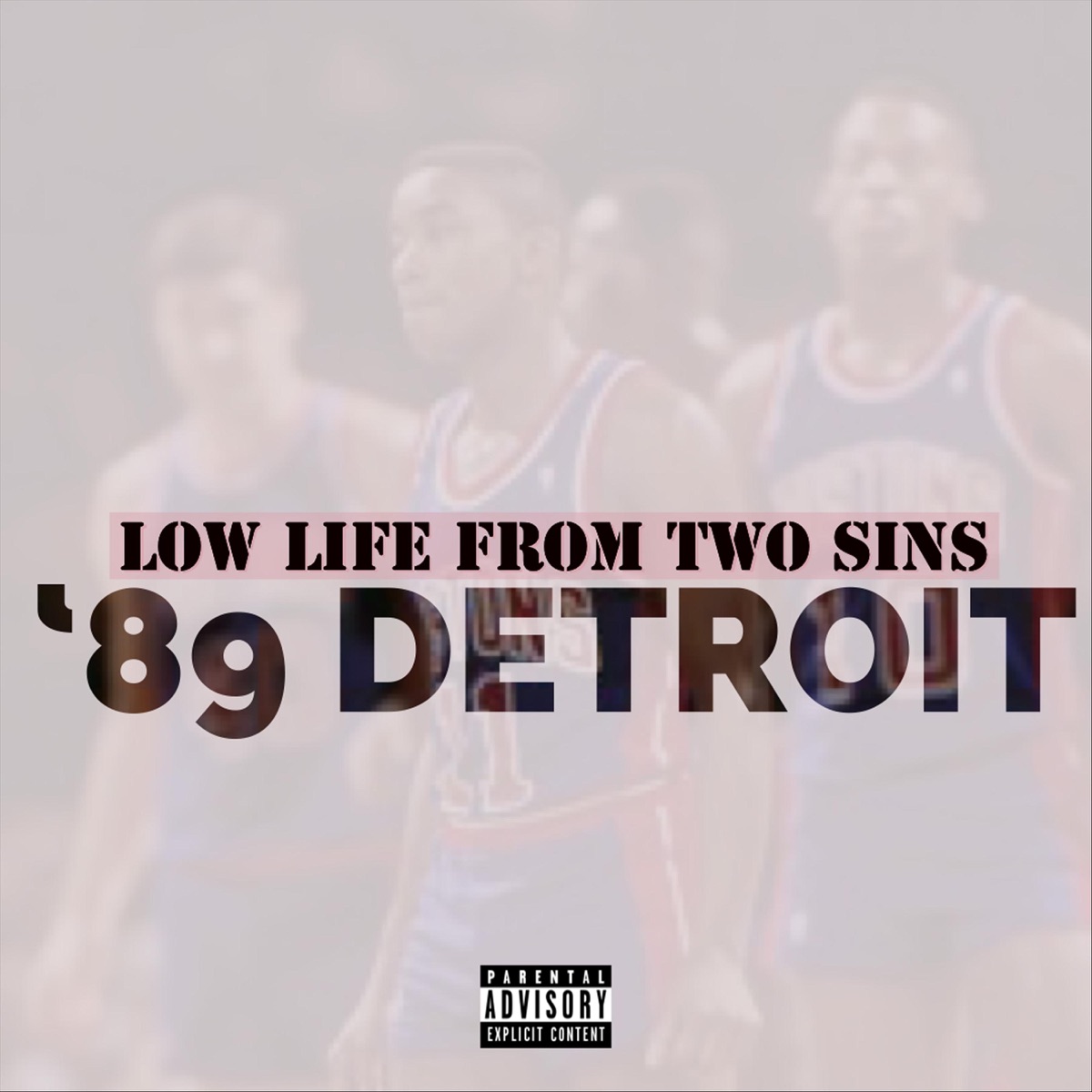 '89 Detroit - EP by Low Life from Two Sins album cover