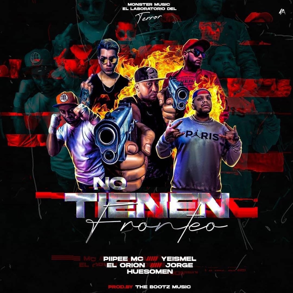 No Tienen Fronteo (feat. Piipee MC, Huesomen, Yeismel, Orion & Jorge Alien) - Single by The Bootz Music album cover
