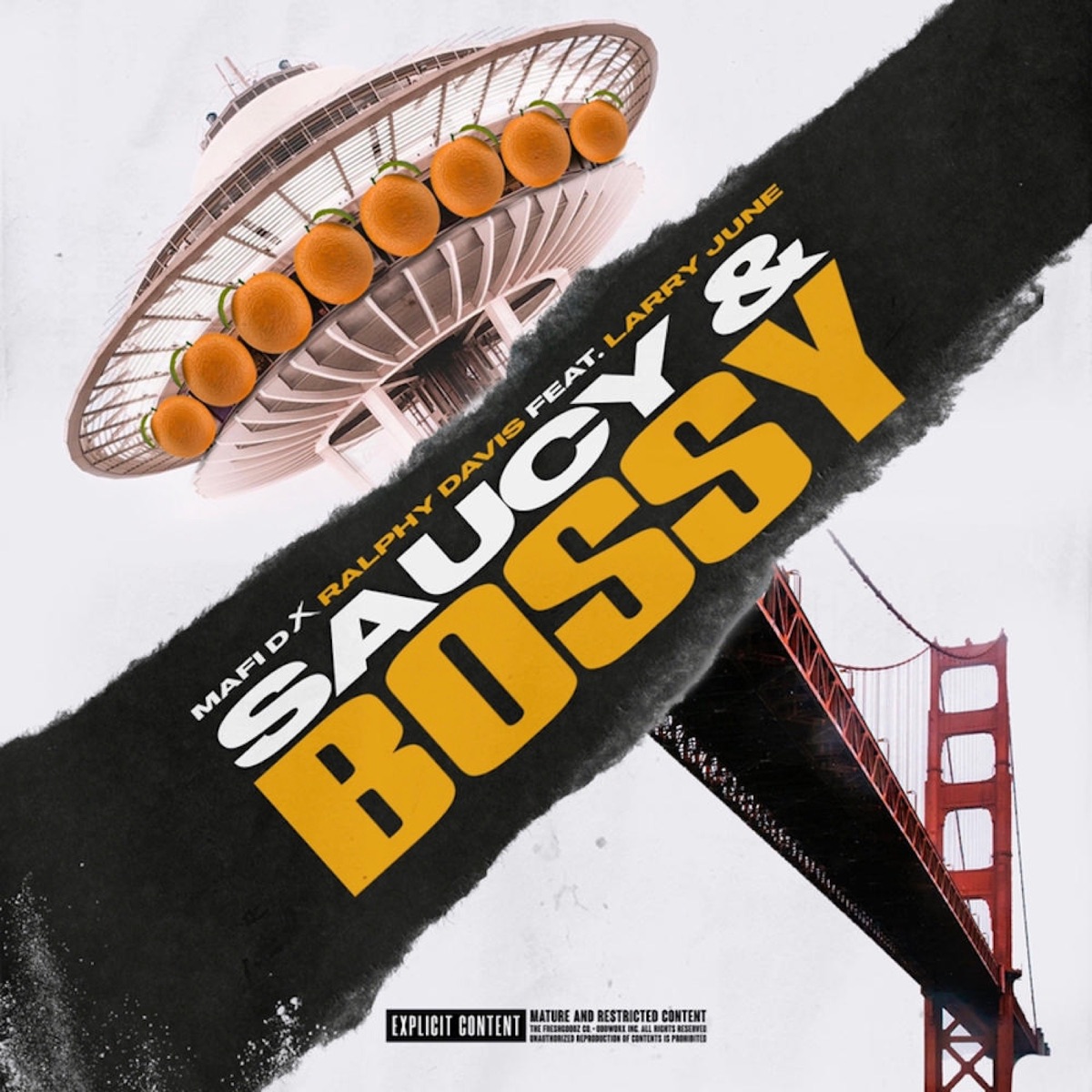 Saucy & Bossy (feat. Larry June) - Single by Mafi D & Ralphy Davis album cover artwork