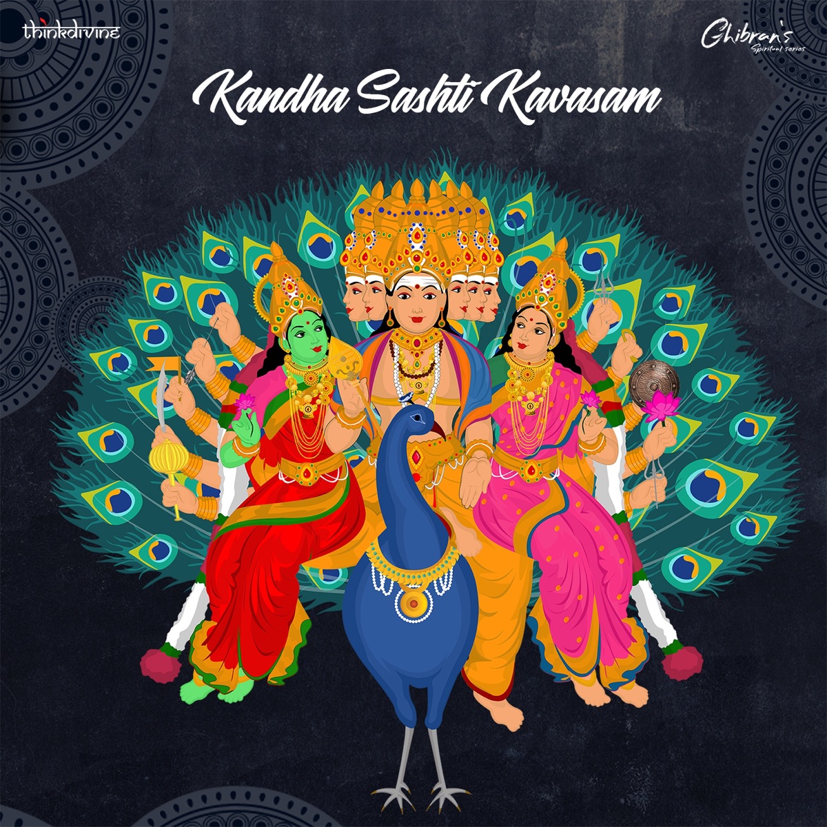 Kandha Sashti Kavasam (From "Ghibran's Spiritual Series") - EP by Ghibran & Saindhavi album cover