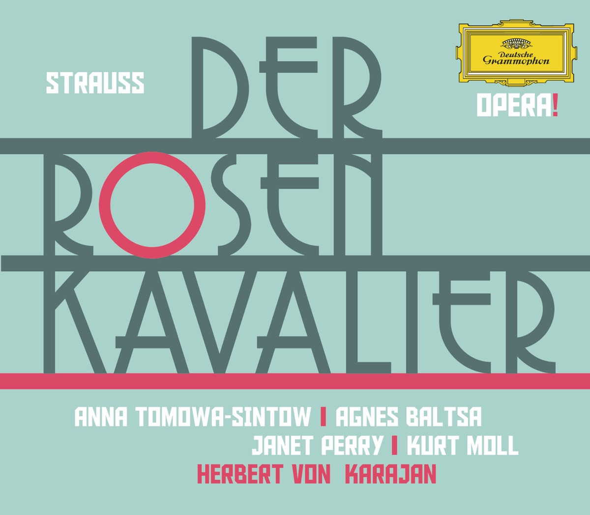 Strauss: Der Rosenkavalier by Anna Tomowa-Sintow, Agnes Baltsa, Janet Perry, Kurt Moll, Vienna Philharmonic & Herbert von Karajan album cover