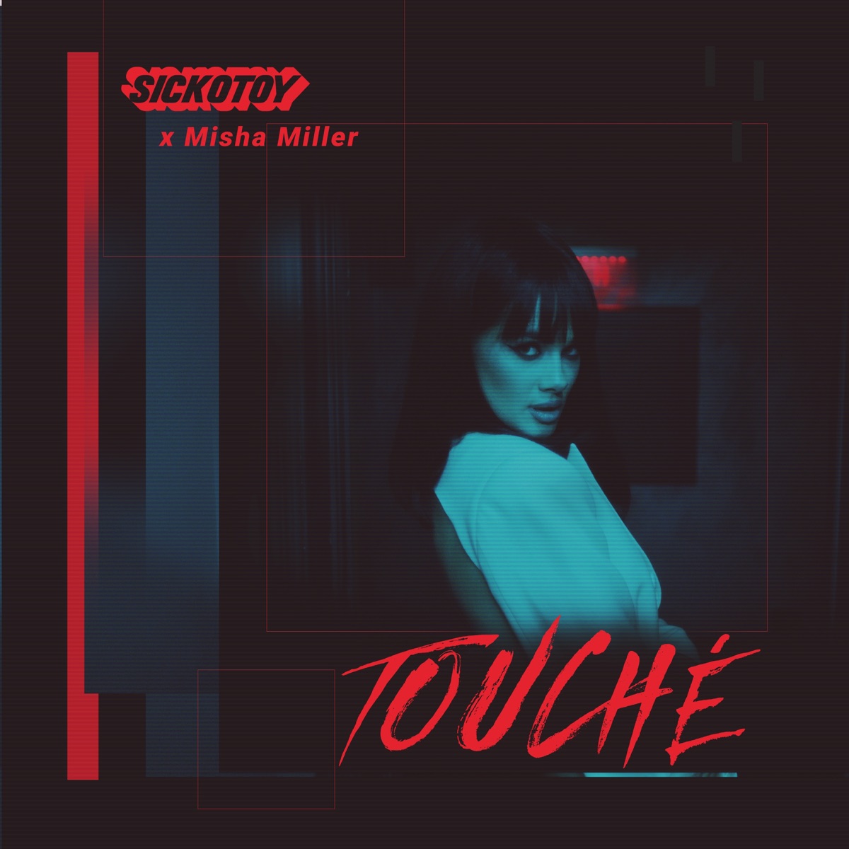 Touché - Single by SICKOTOY & Misha Miller album cover