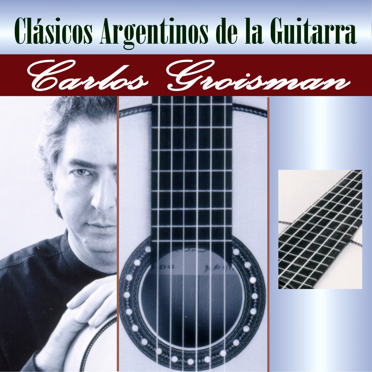 Clásicos Argentinos en Guitarra by Carlos Groisman album cover