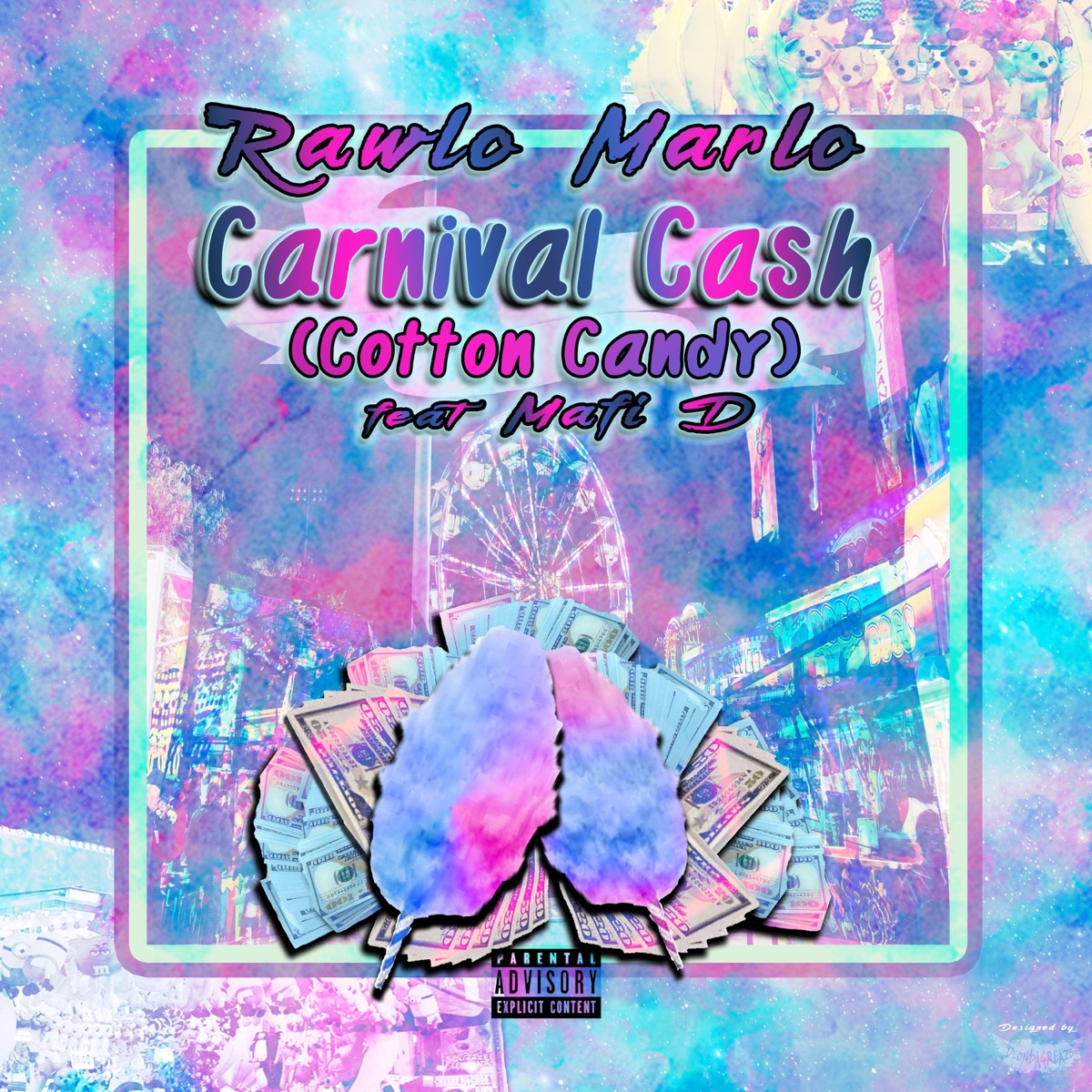 Carnival Cash (Cotton Candy) [feat. Mafi D] - Single by Rawlo Marlo album cover
