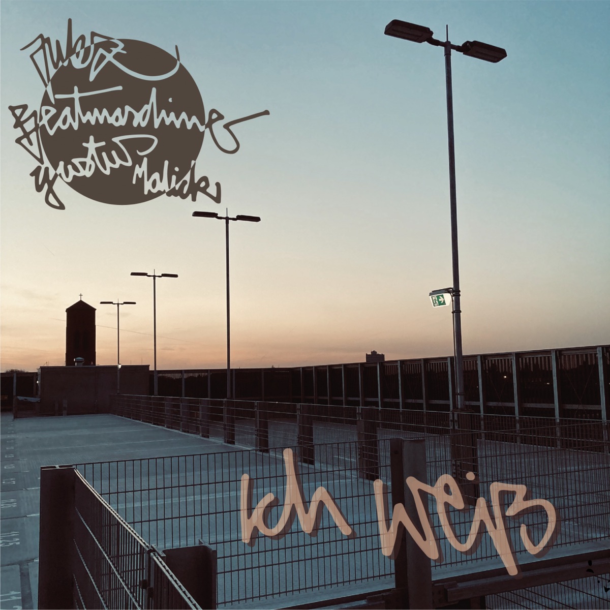 Ich weiß - Single by Julez, Yustus Malick & Beatmaschine album cover