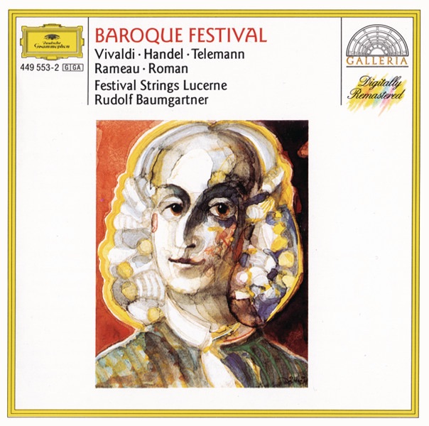 Baroque Festival by Wolfgang Schneiderhan, Claude Starck, Festival Strings Lucerne & Rudolf Baumgartner album cover