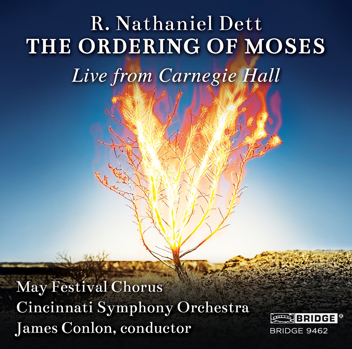 Dett: The Ordering of Moses (Live) by May Festival Chorus, Cincinnati Symphony Orchestra & James Conlon album cover