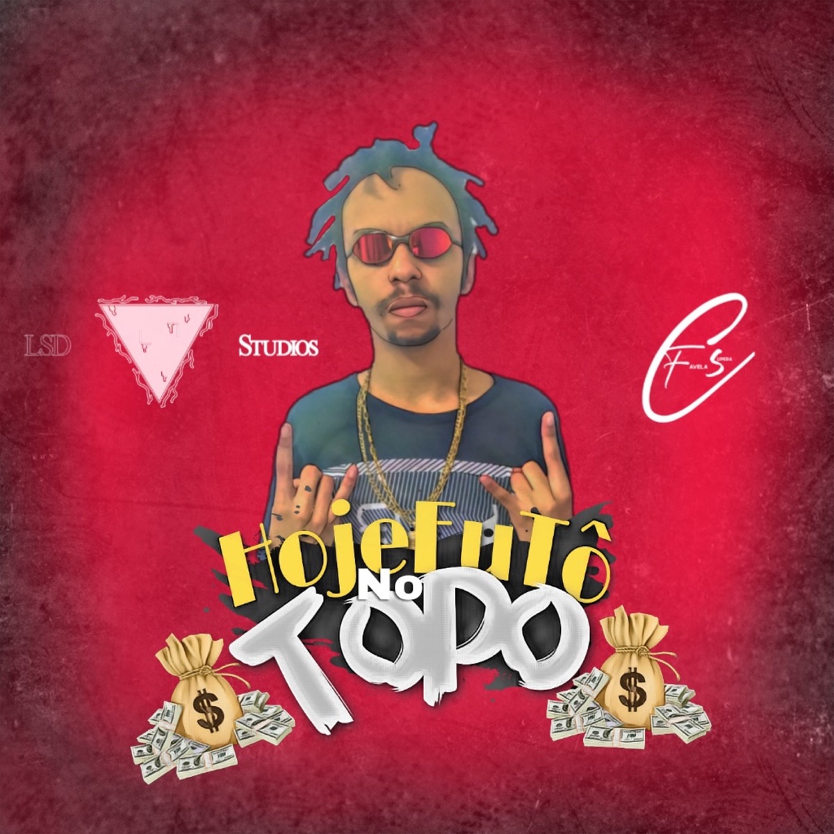 Hoje Eu To no Topo - Single by MC Baby JC album cover