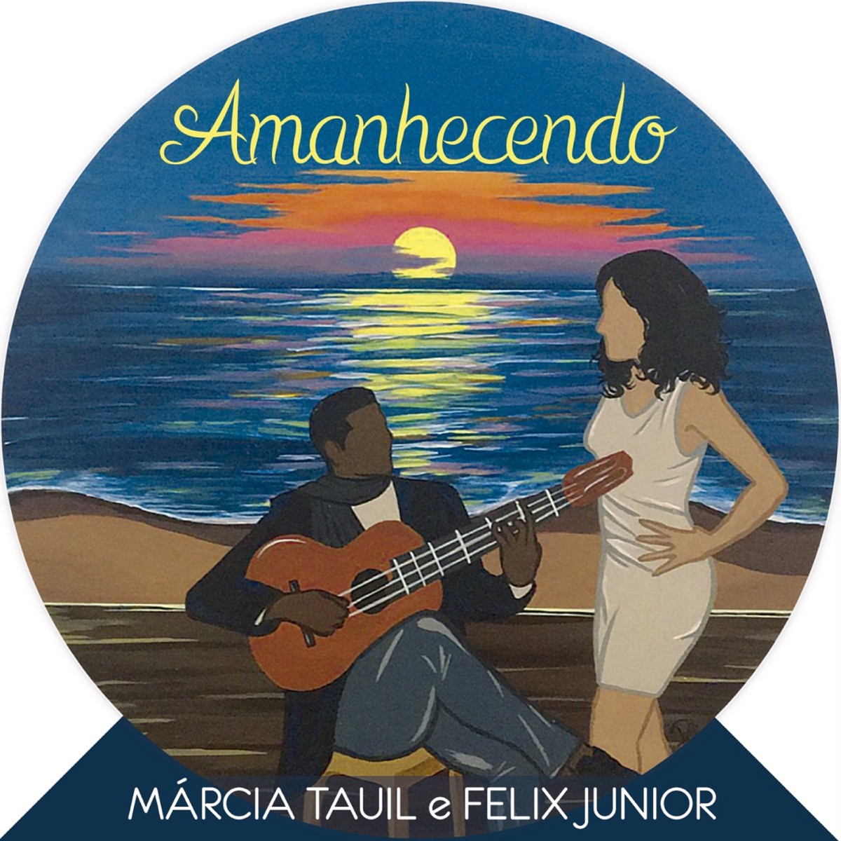 Amanhecendo - Single by Márcia Tauil & Felix Junior album cover