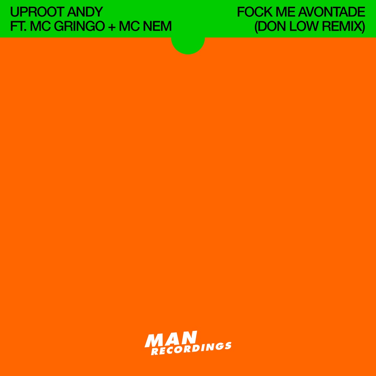 Fock Me Avontade (Don Low Remix) [feat. MC Gringo & MC Nem] - Single by Uproot Andy album cover