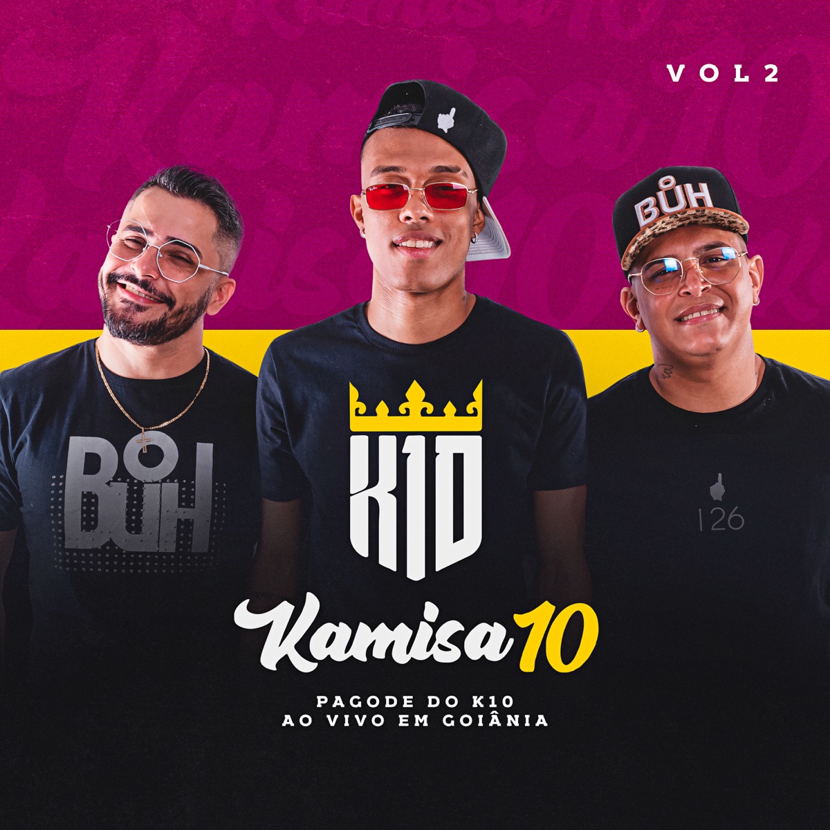 Pagode do K10 (Ao Vivo em Goiânia), Vol. 2 - EP by Kamisa 10 album cover