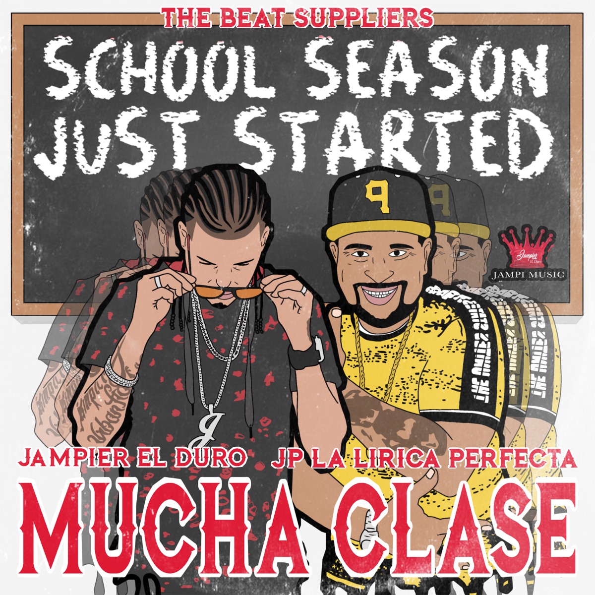 Mucha Clase (feat. JP La Lirica Perfecta) - Single by Jampier "El Duro" album cover