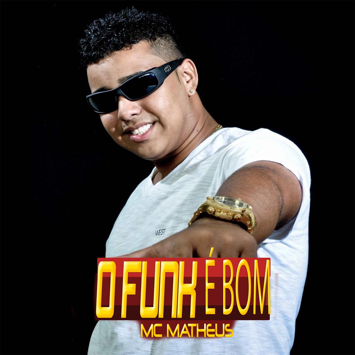 O Funk É Bom - Single by Mc Matheus album cover