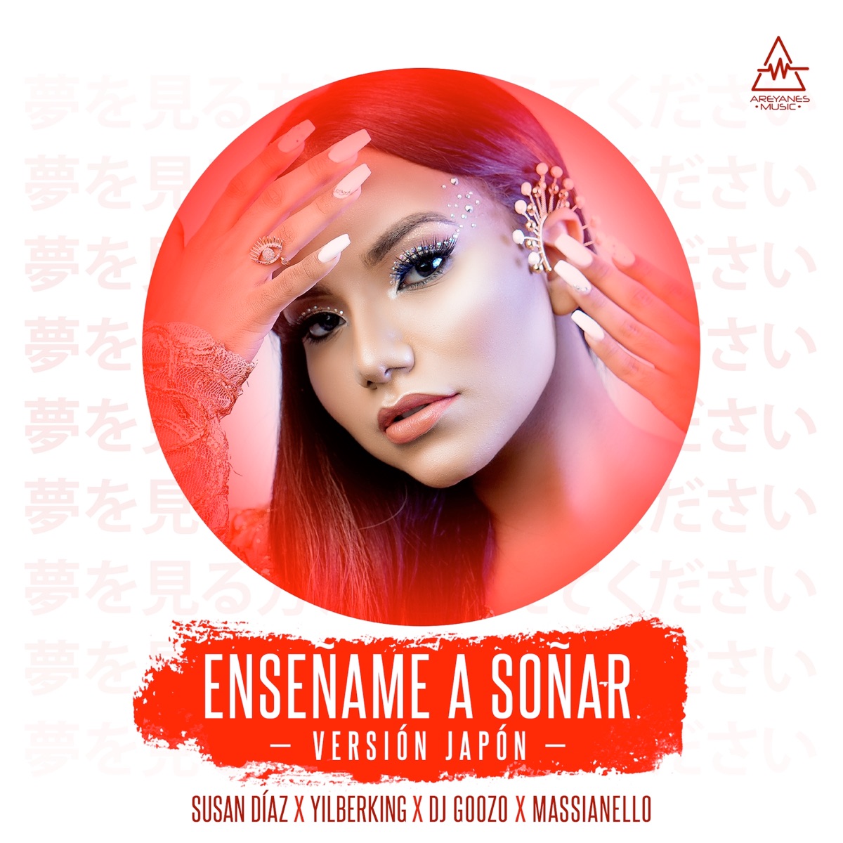 Enséñame a Soñar (Versión Japón) [feat. Massianello] - Single by Susan Díaz, Yilberking & DJ Goozo album cover