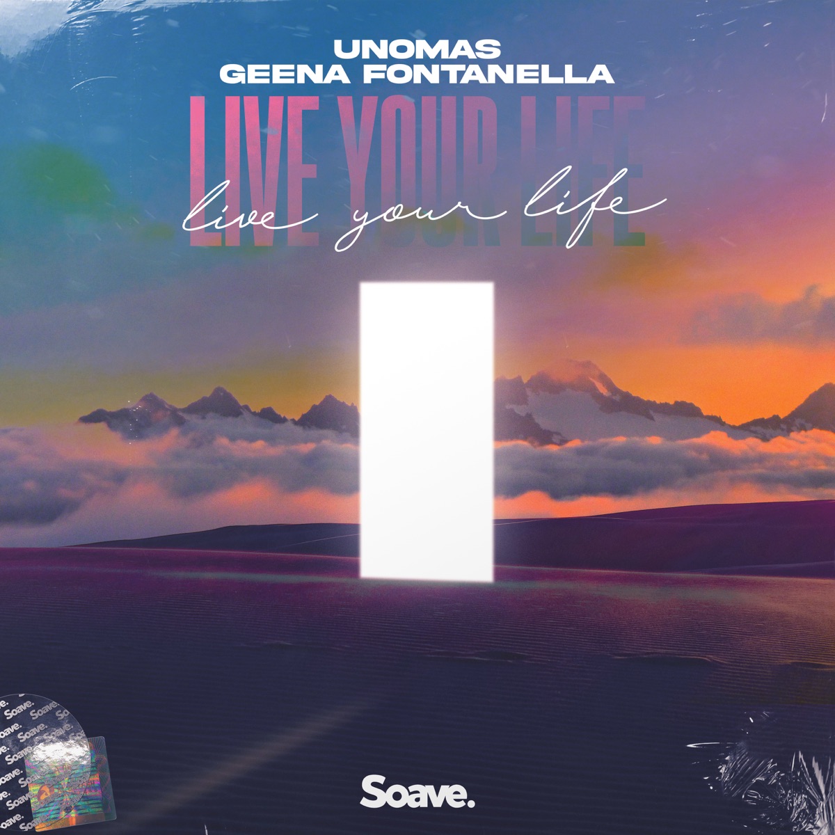 Live Your Life - Single by UnoMas & Geena Fontanella album cover