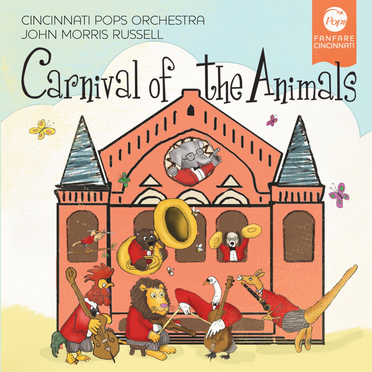 Russell: Carnival of the Animals by John Morris Russell & Cincinnati Pops Orchestra album cover