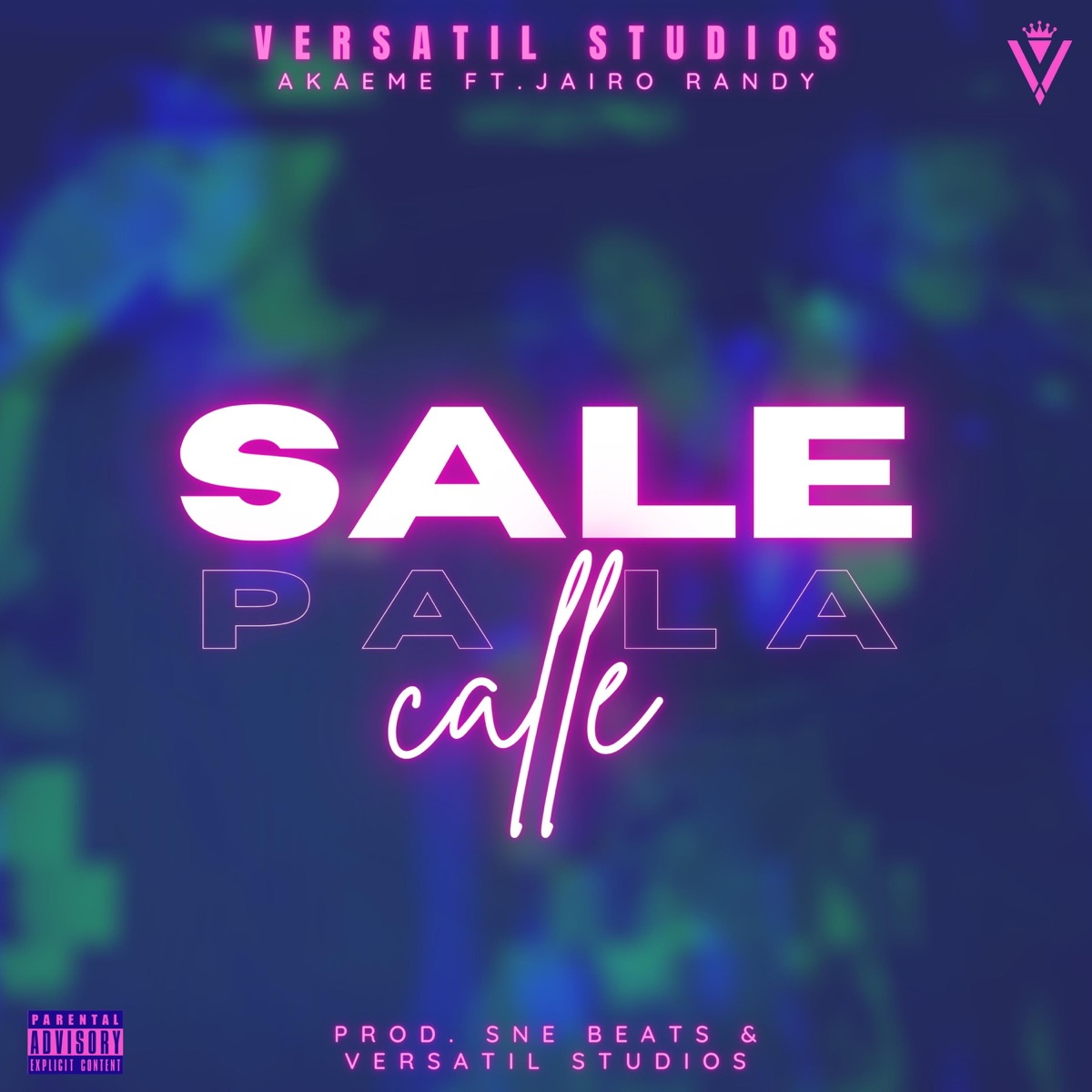 Sale pa la calle (feat. Jairo Randy) - Single by AKM album cover