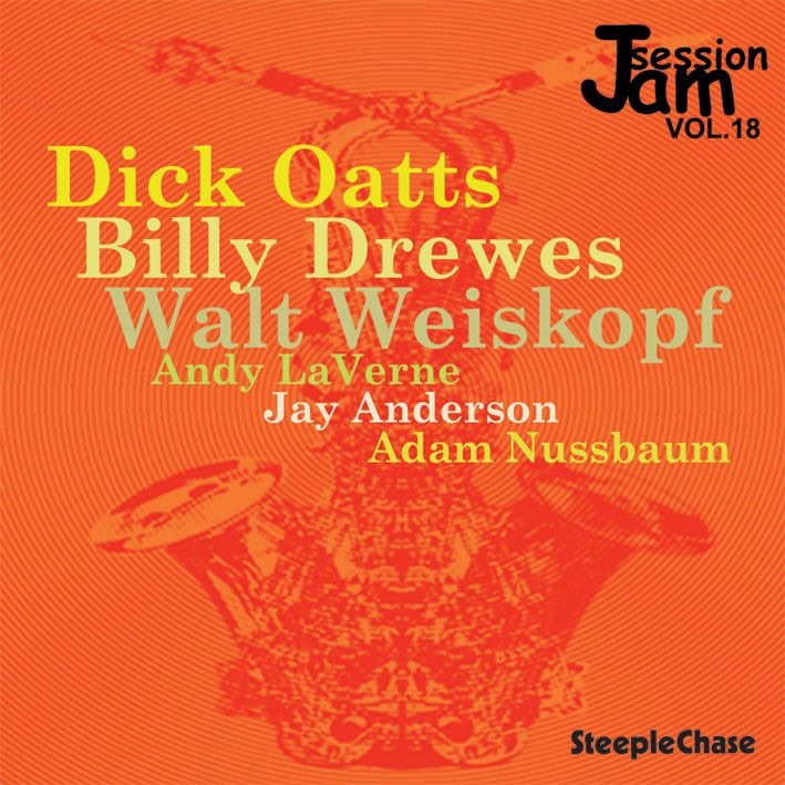 Jam Session, Vol. 18 by Billy Drewes, Dick Oatts & Walt Weiskopf album cover