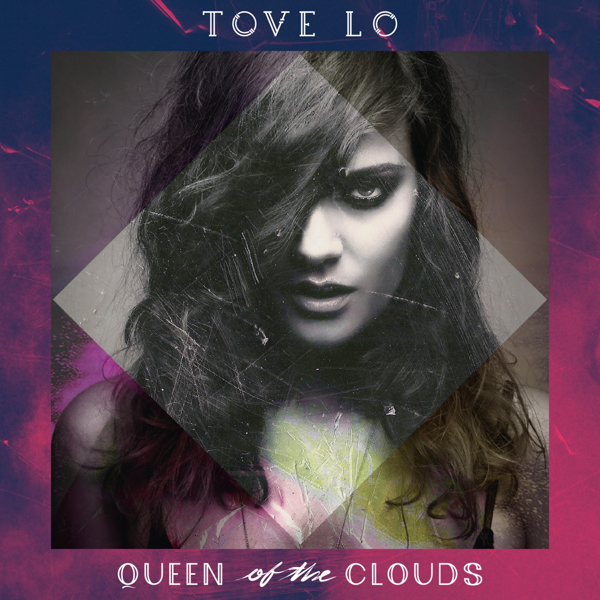 Queen of the Clouds (Deluxe) by Tove Lo album cover