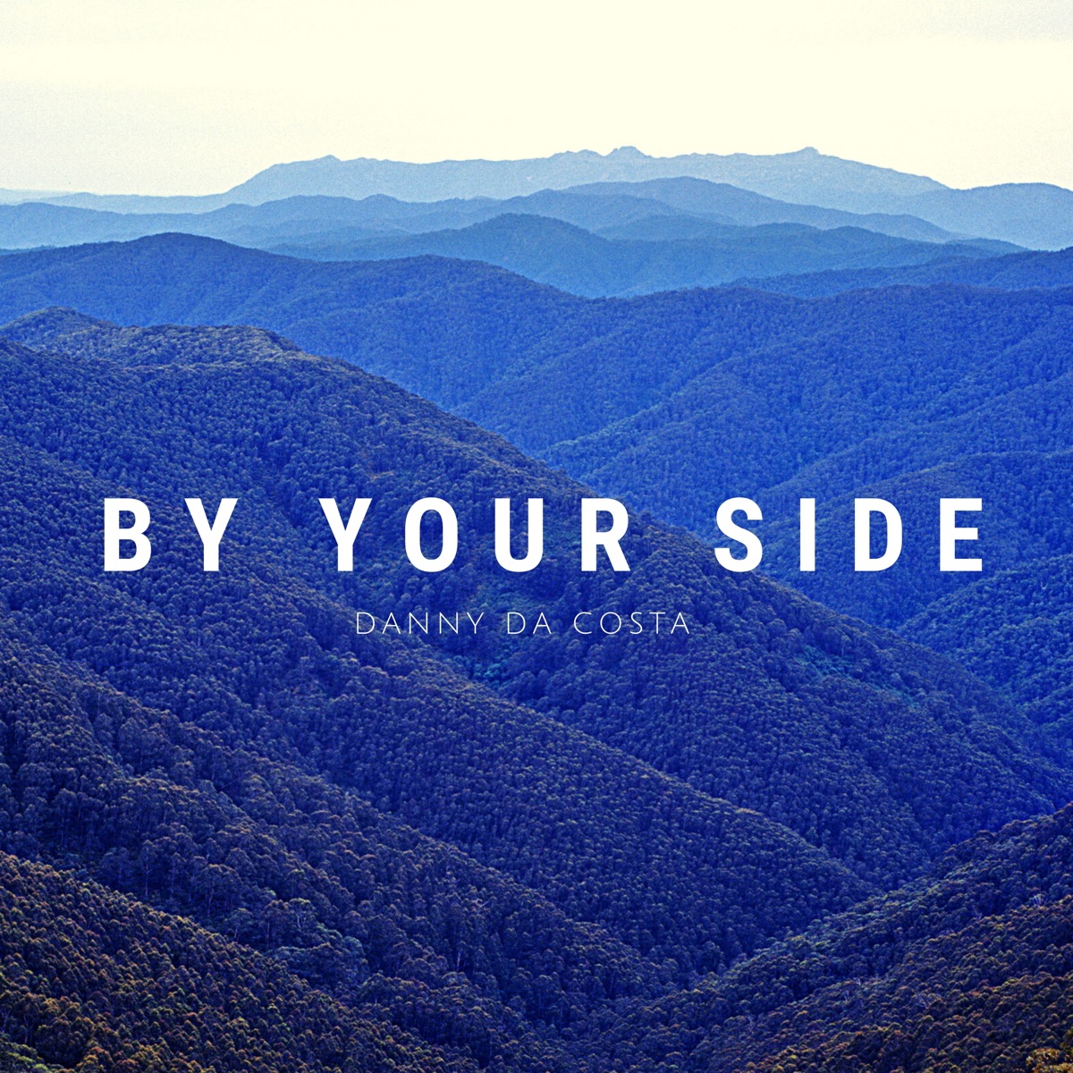 By Your Side - Single by Danny Da Costa album cover