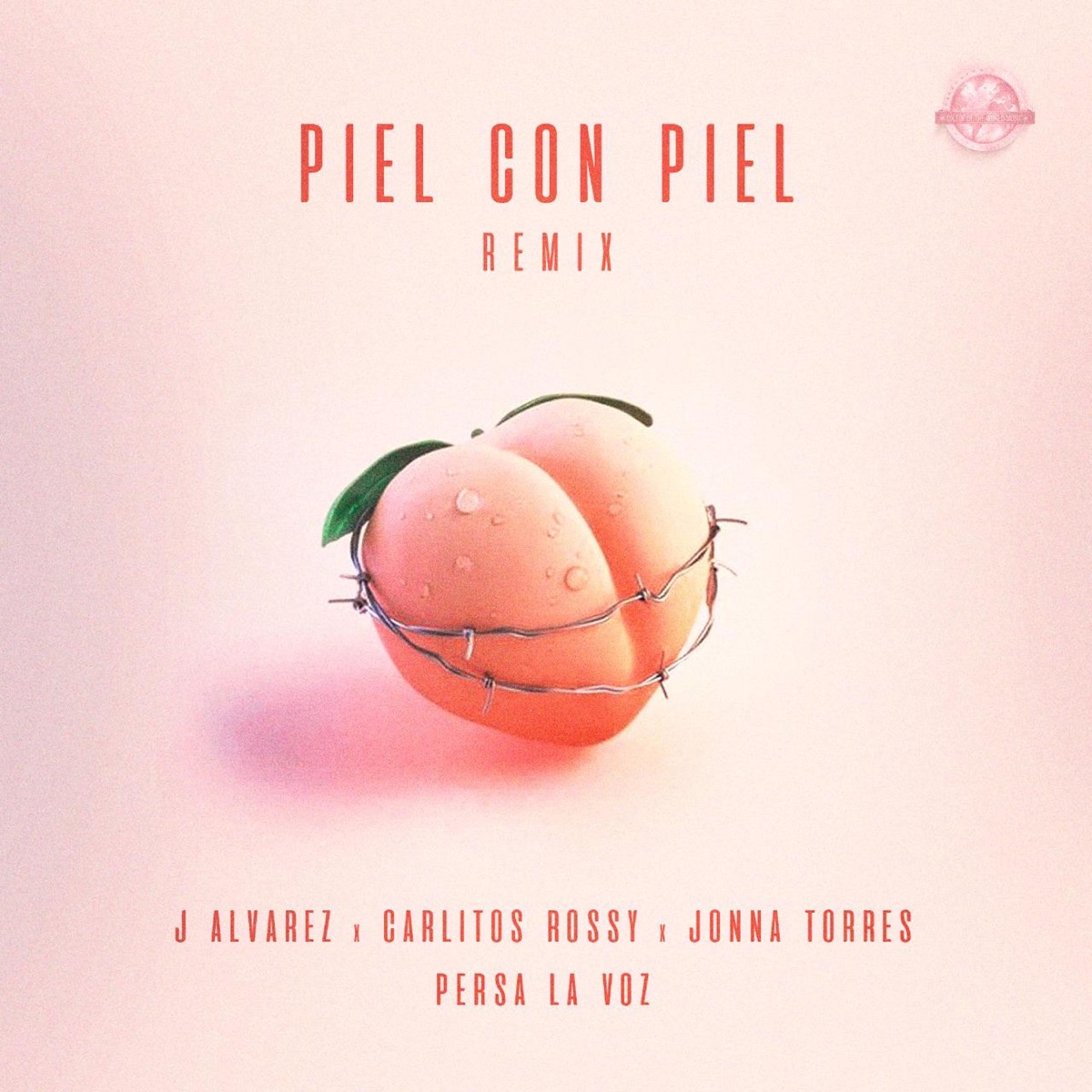 Piel Con Piel (Remix) [feat. Persa La Voz] - Single by J Alvarez, Carlitos Rossy & Jonna Torres album cover