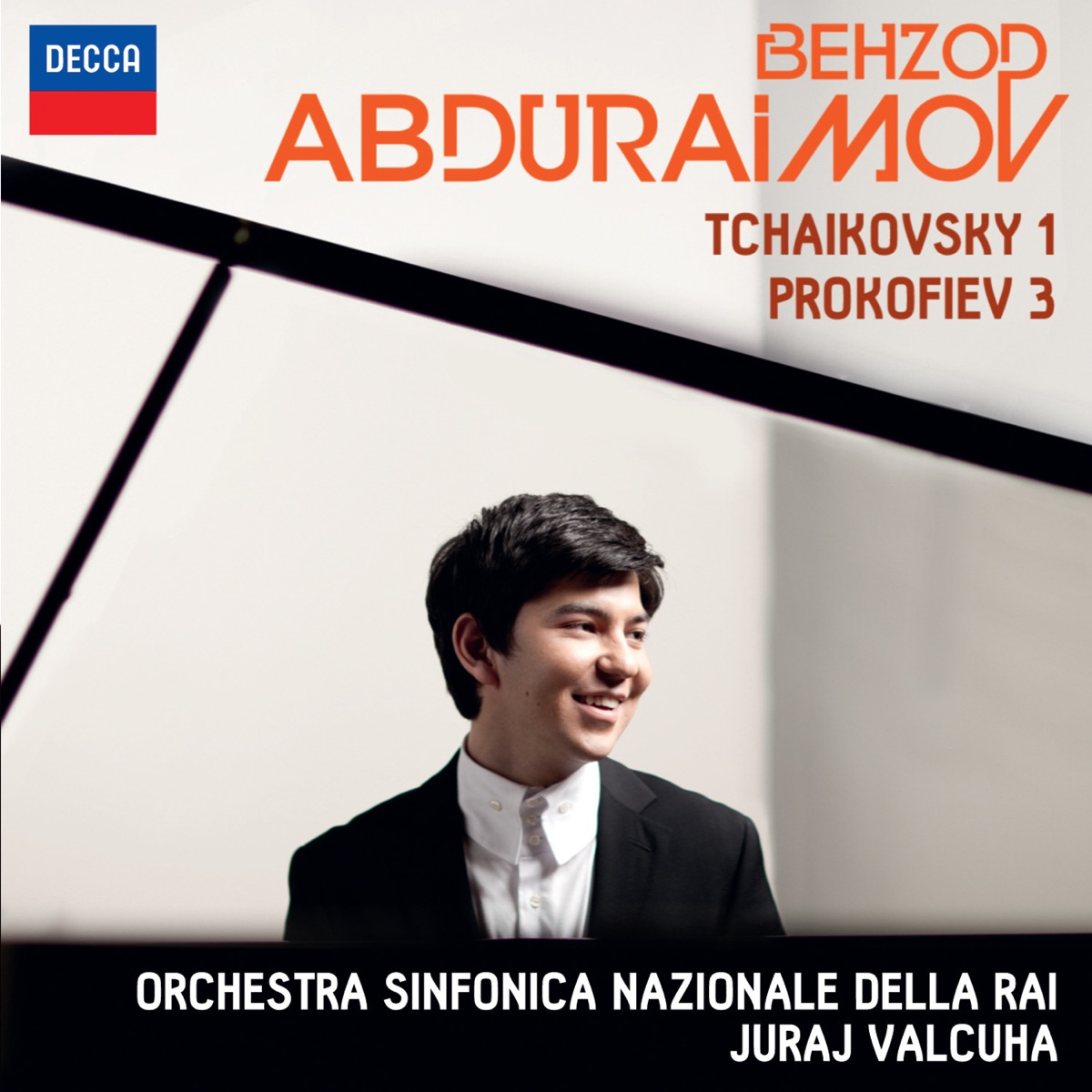 Tchaikovsky: Piano Concerto No. 1; Prokofiev: Piano Concerto No. 3 by Behzod Abduraimov, Orchestra Sinfonica Nazionale della RAI & Juraj Valcuha album cover
