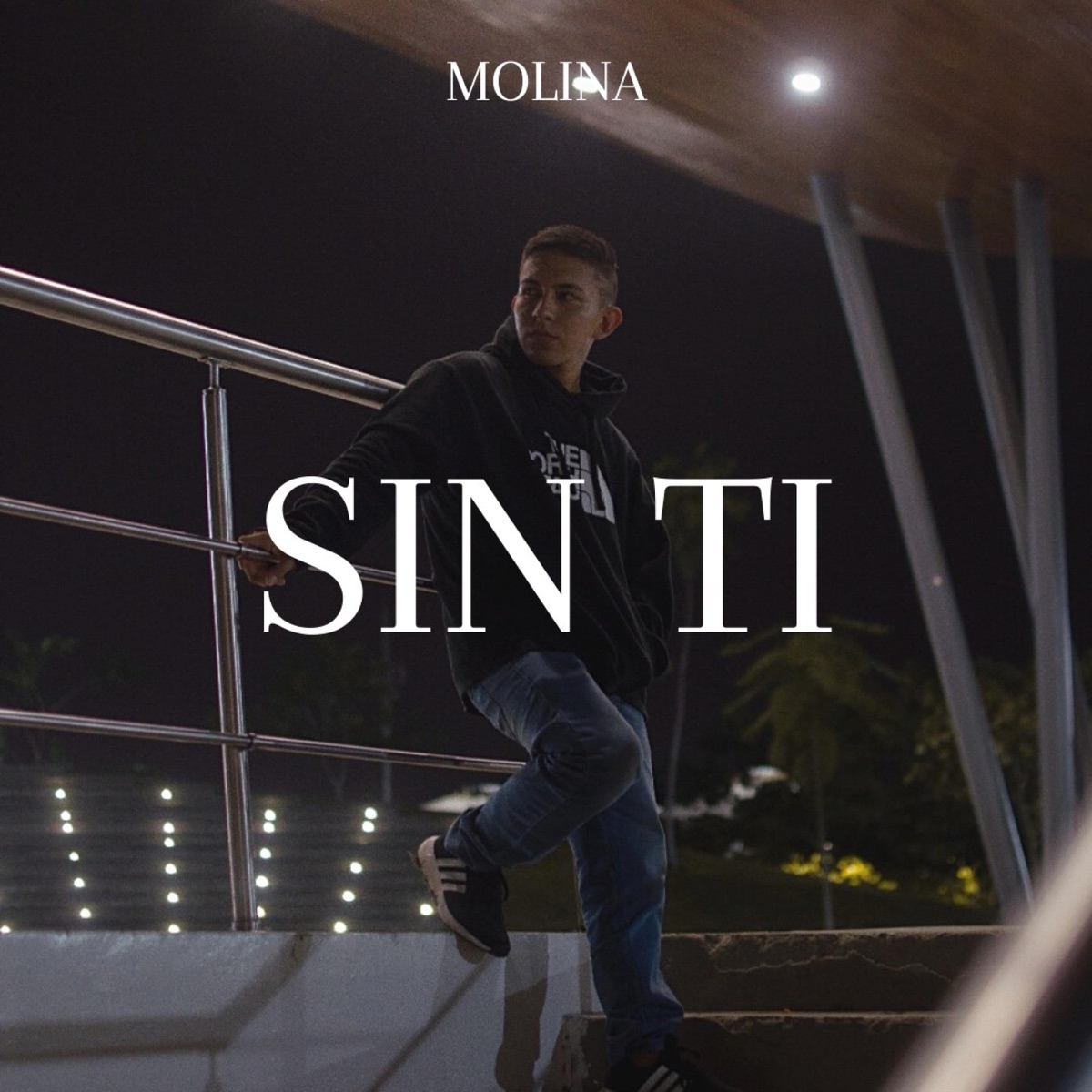 Sin ti - Single by Molina album cover
