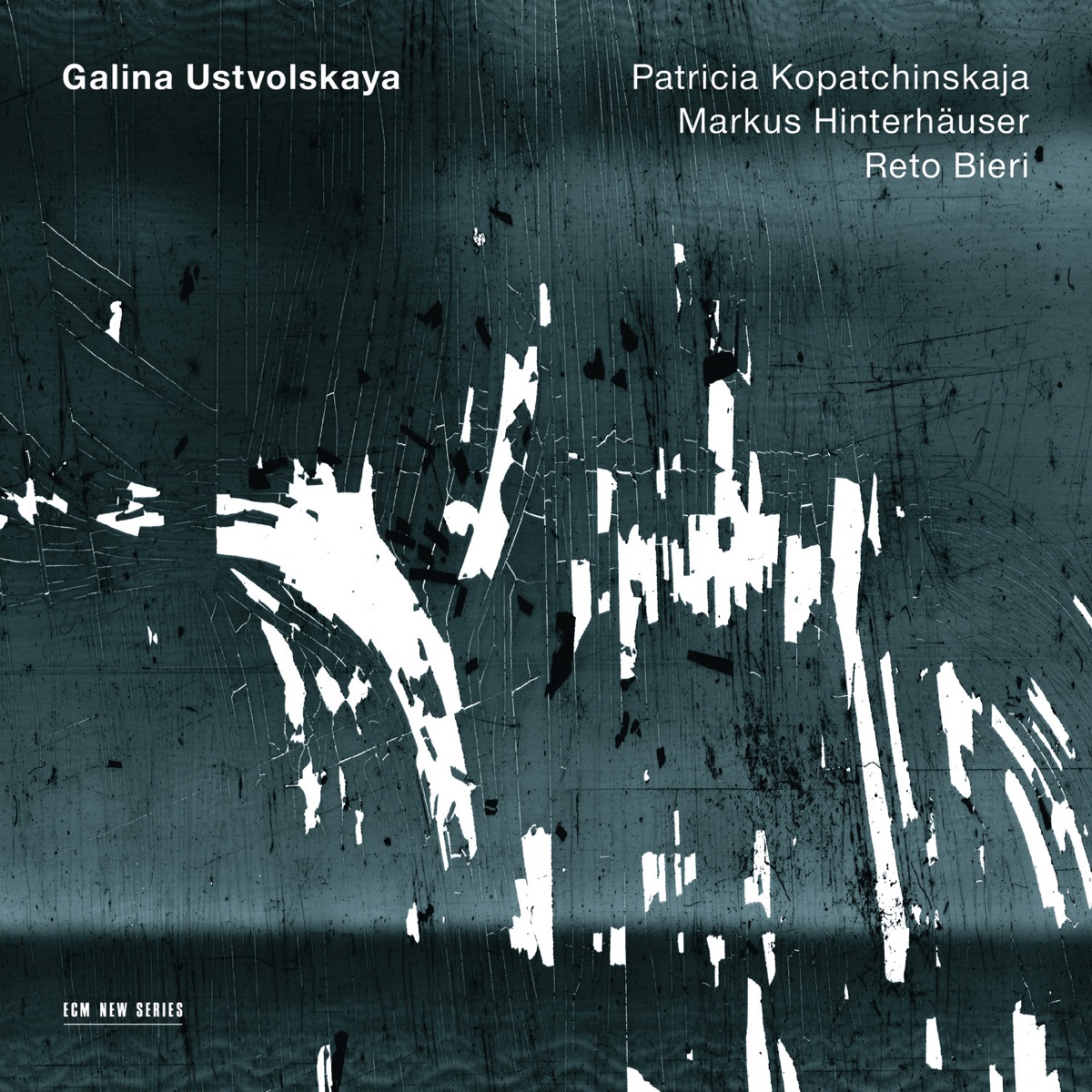 Galina Ustvolskaya by Patricia Kopatchinskaja, Markus Hinterhäuser & Reto Bieri album cover