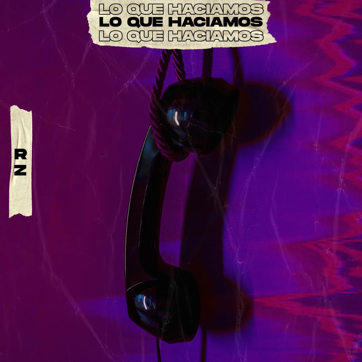 Lo que hacíamos (feat. Trevol & IZVK D) - Single by Rz album cover
