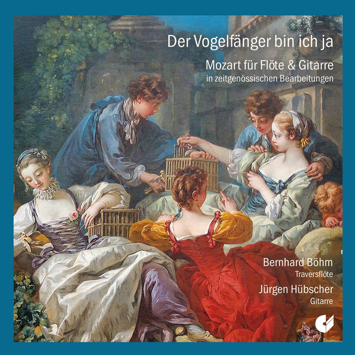 Der Vogelfänger bin ich ja: Mozart for Flute & Guitar by Bernhard Bohm & Jurgen Hubscher album cover