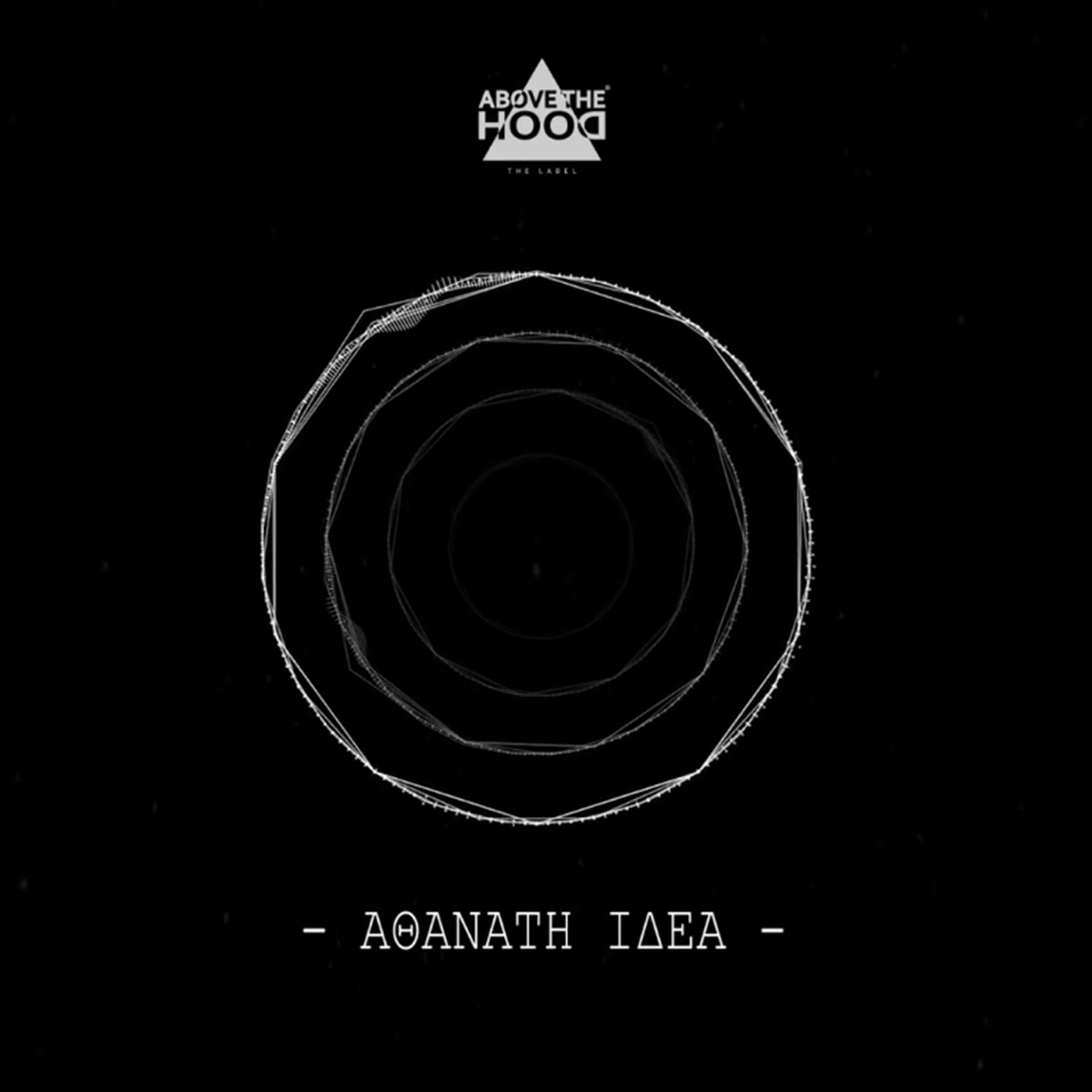 Athanati Idea (feat. Sapranov, Spine, Long3 & Pepe Frantik) - Single by Above The Hood album cover