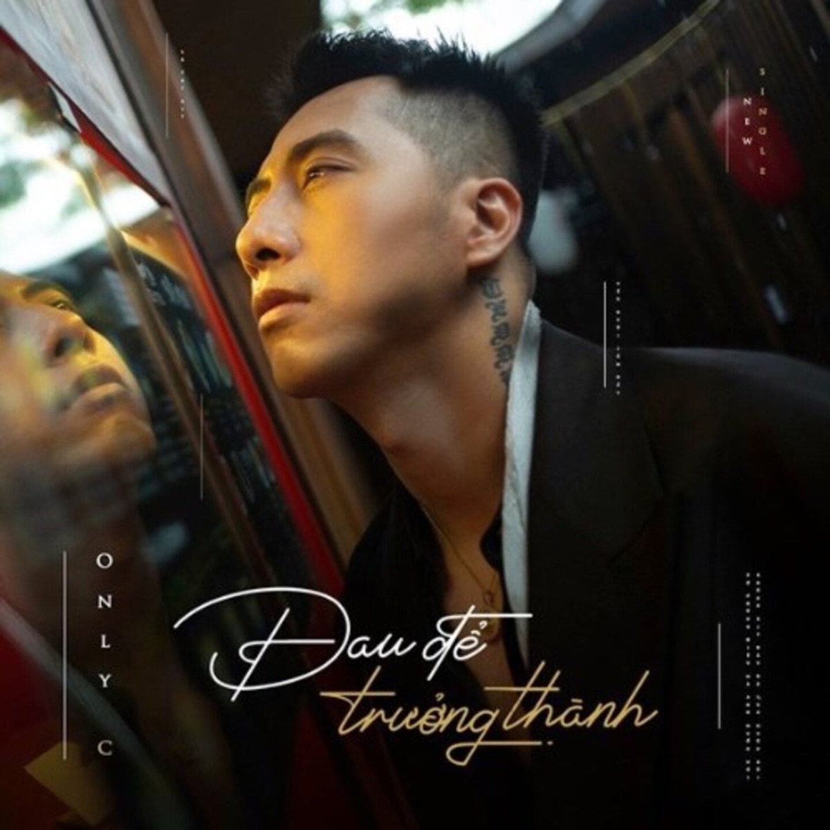 Đau Để Trưởng Thành - Single by Only C album cover