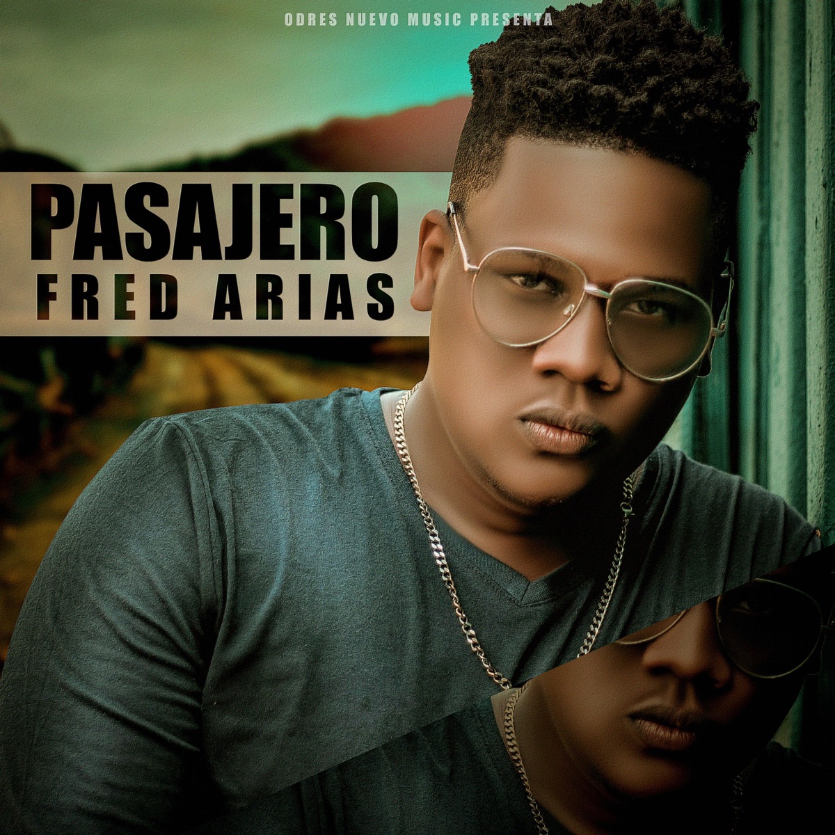Pasajero - Single by Fred Arias album cover
