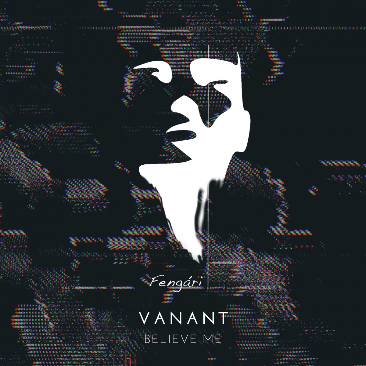 Believe Me - Single by VANANT album cover