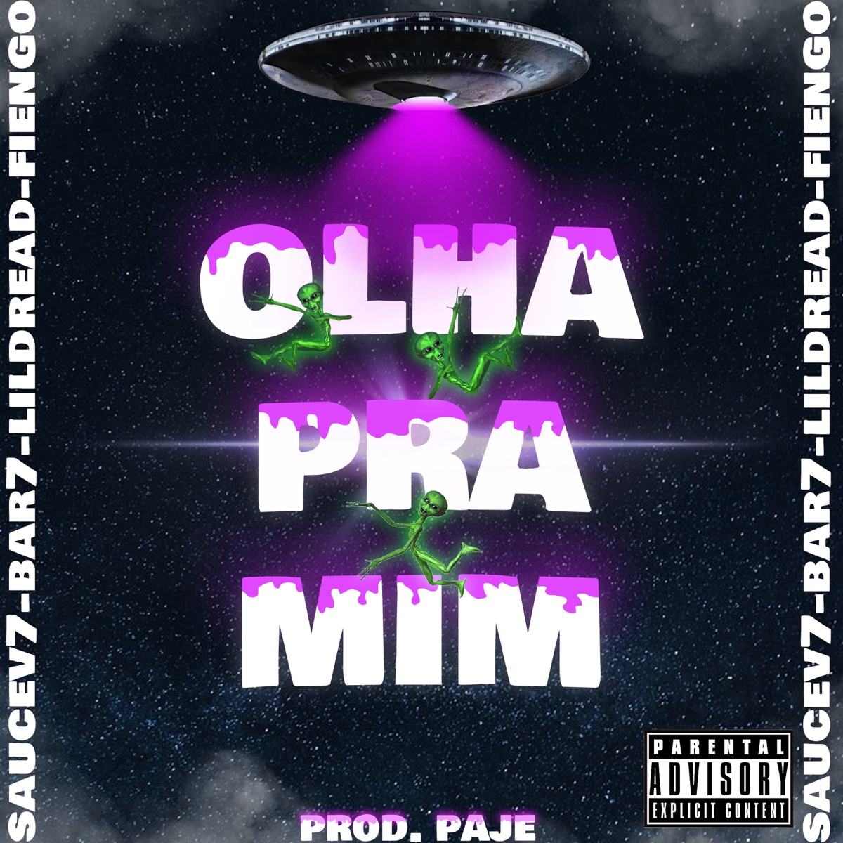 Olha Pra Mim (feat. Saucev7, Bar7, Lil Dread & Fiengo) - Single by Horus Records album cover