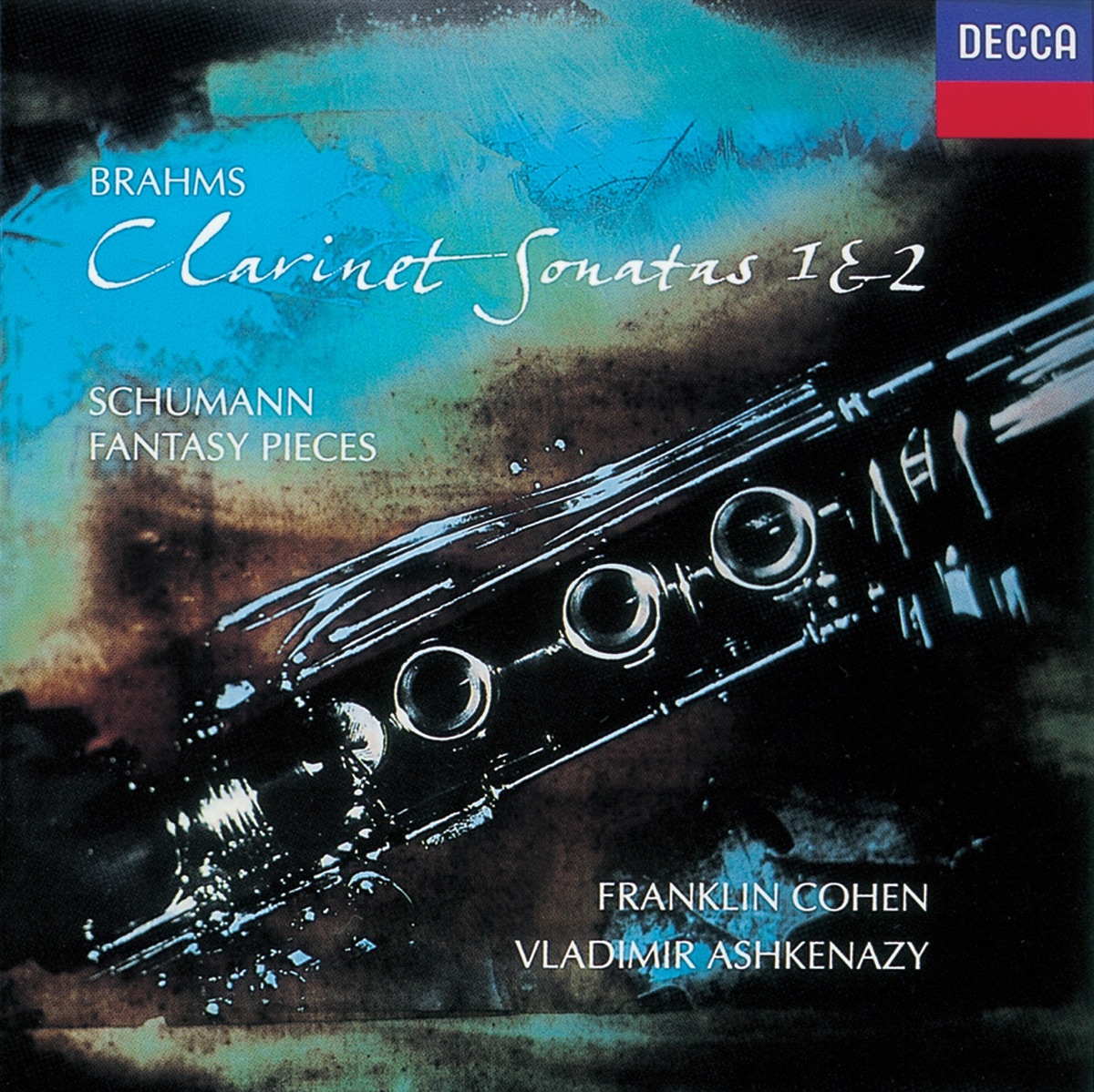 Brahms: Clarinet Sonatas Nos. 1 & 2 - Schumann: Fantasiestücke by Franklin Cohen & Vladimir Ashkenazy album cover