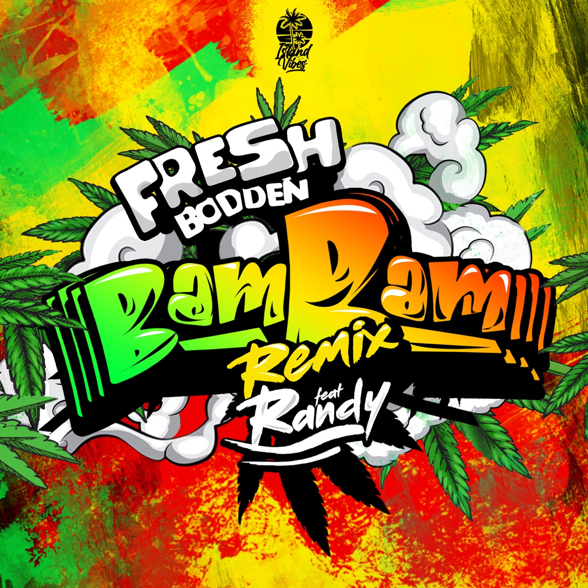 Bam Bam (Remix) [feat. Randy] - Single by Fresh Bodden album cover