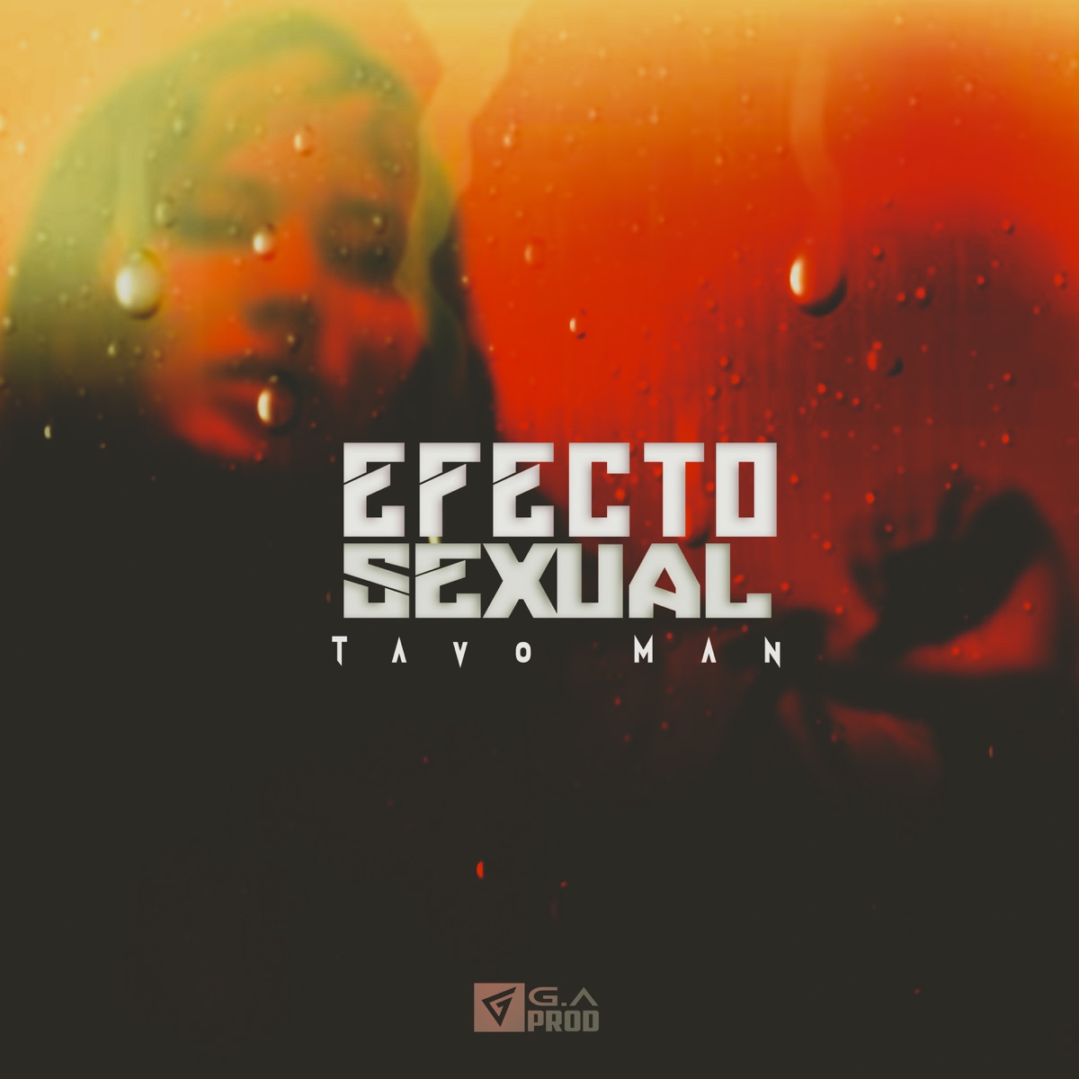 Efecto Sexual - Single by Tavo Man album cover