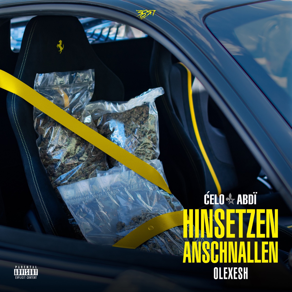 Hinsetzen Anschnallen - Single by Celo & Abdi & Olexesh album cover