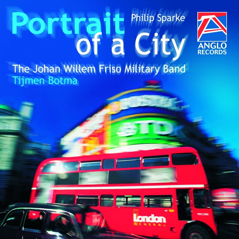 Portrait of a City by The Johan Willem Friso Military Band album cover