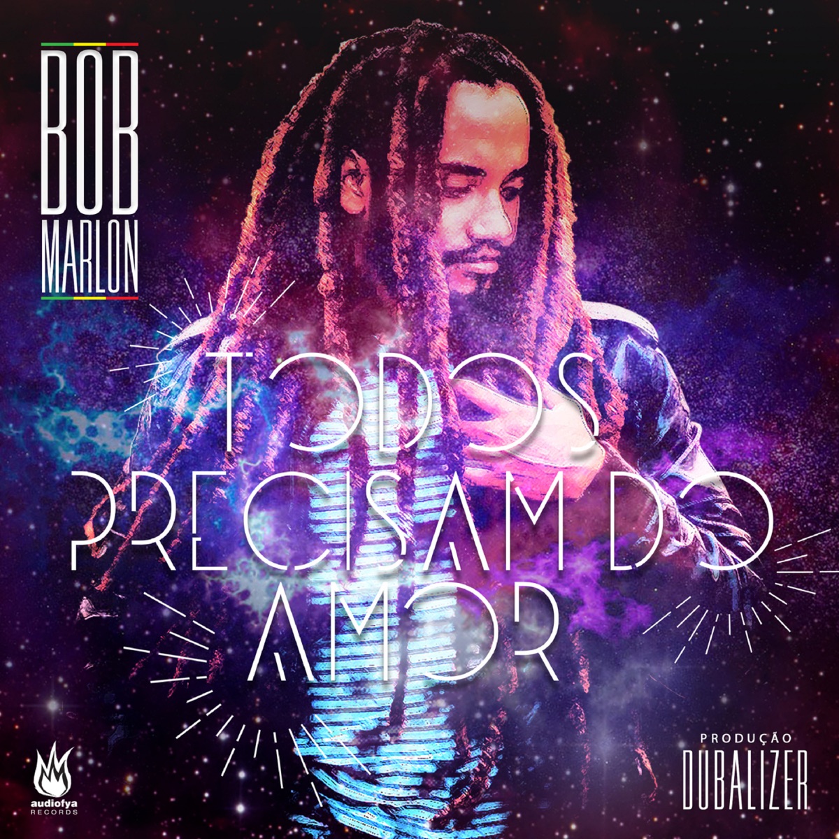 Todos Precisam do Amor - Single by Bob Marlon album cover