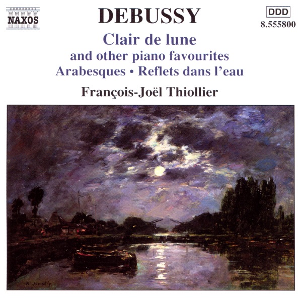 Debussy: Clair de Lune and Other Piano Favorites by François-Joël Thiollier album cover