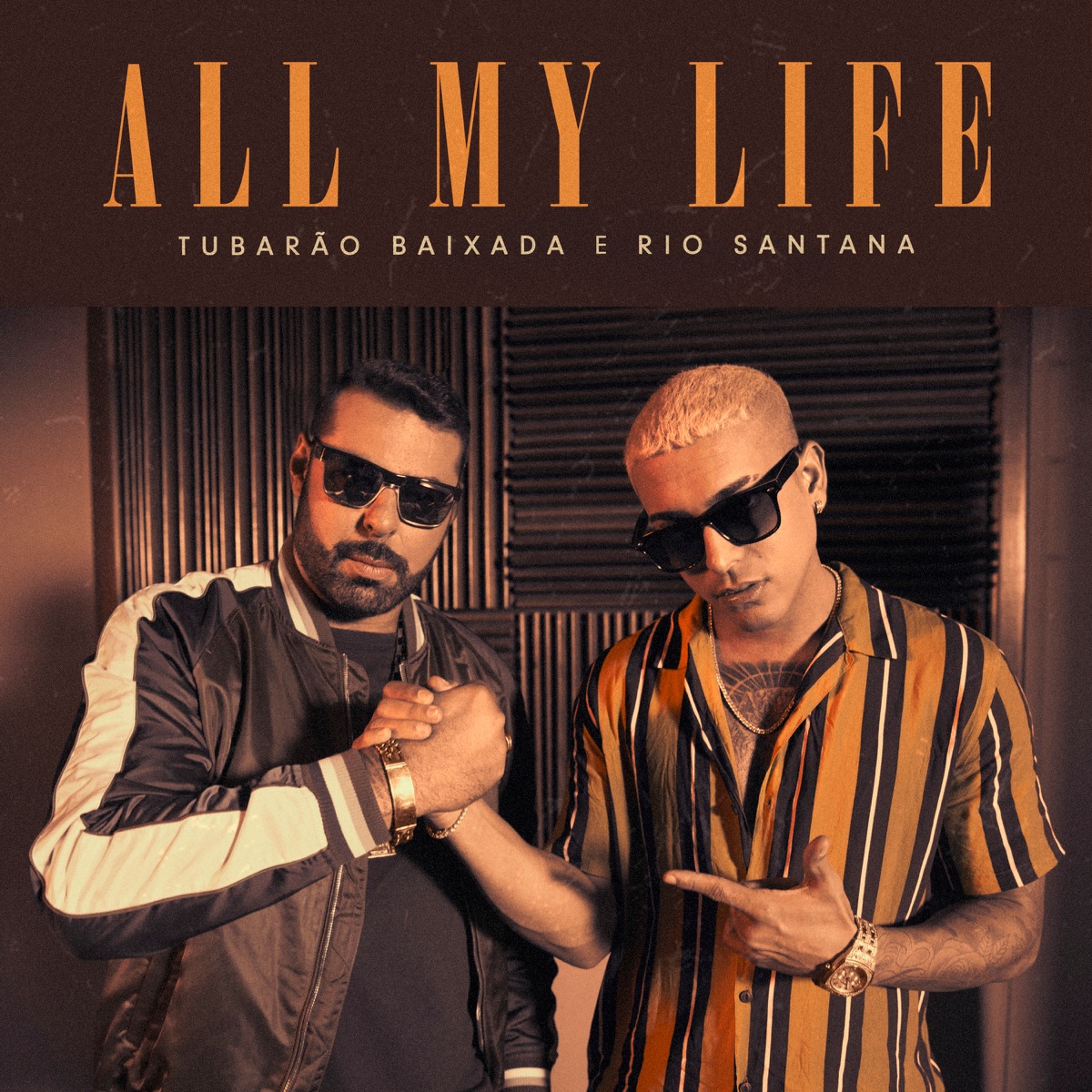 All My Life - Single by Tubarão Baixada, Rio Santana & DJ Cia album cover