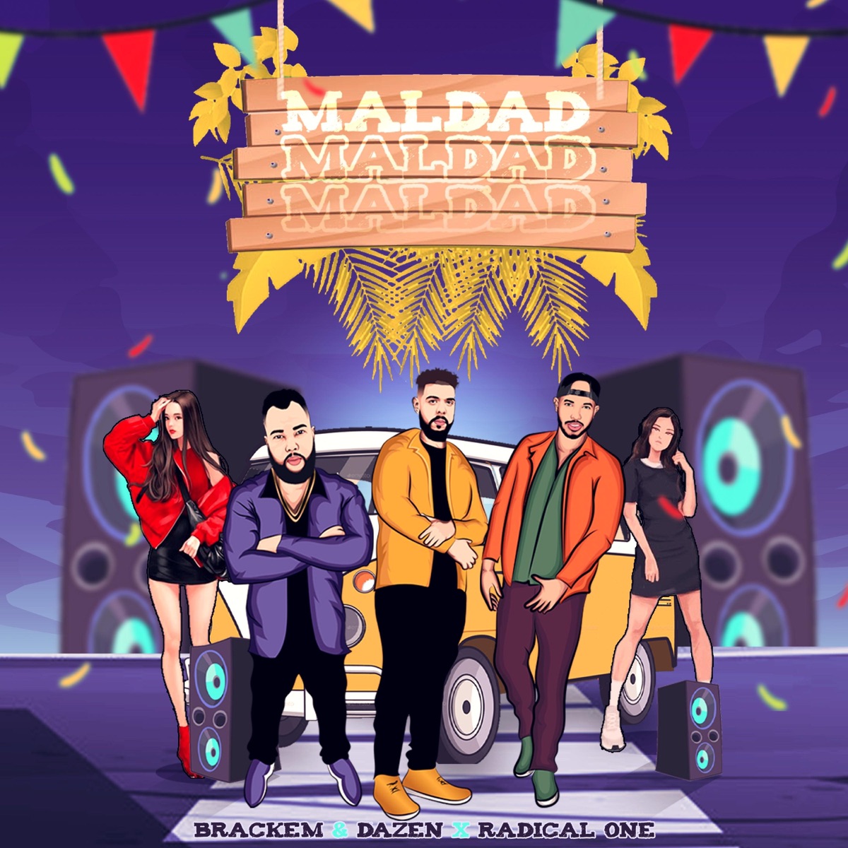 Maldad - Single by Brackem, Dazen & Radical One album cover
