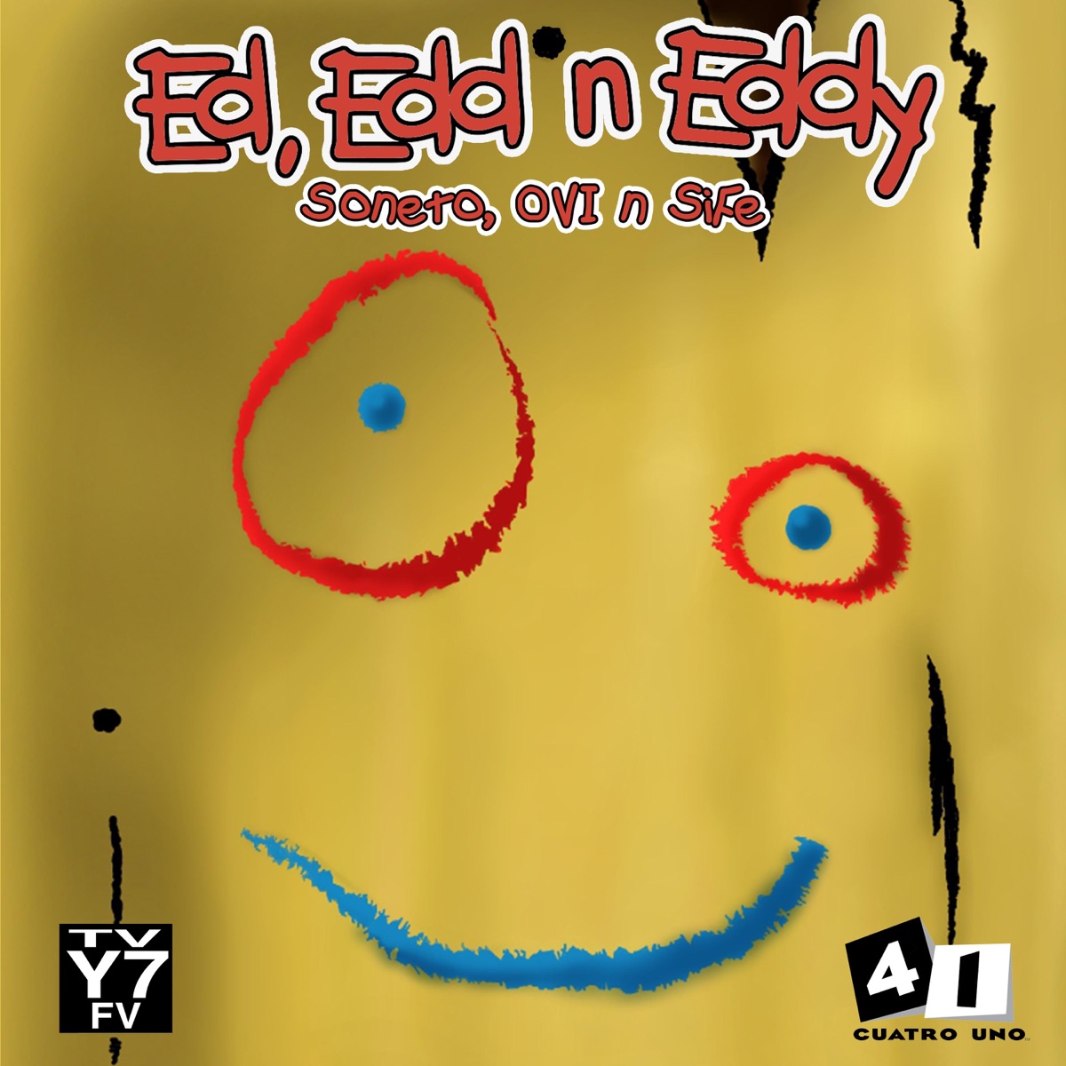 Ed, Edd n Eddy (feat. Soneto & DOVI) - Single by SiFe album cover