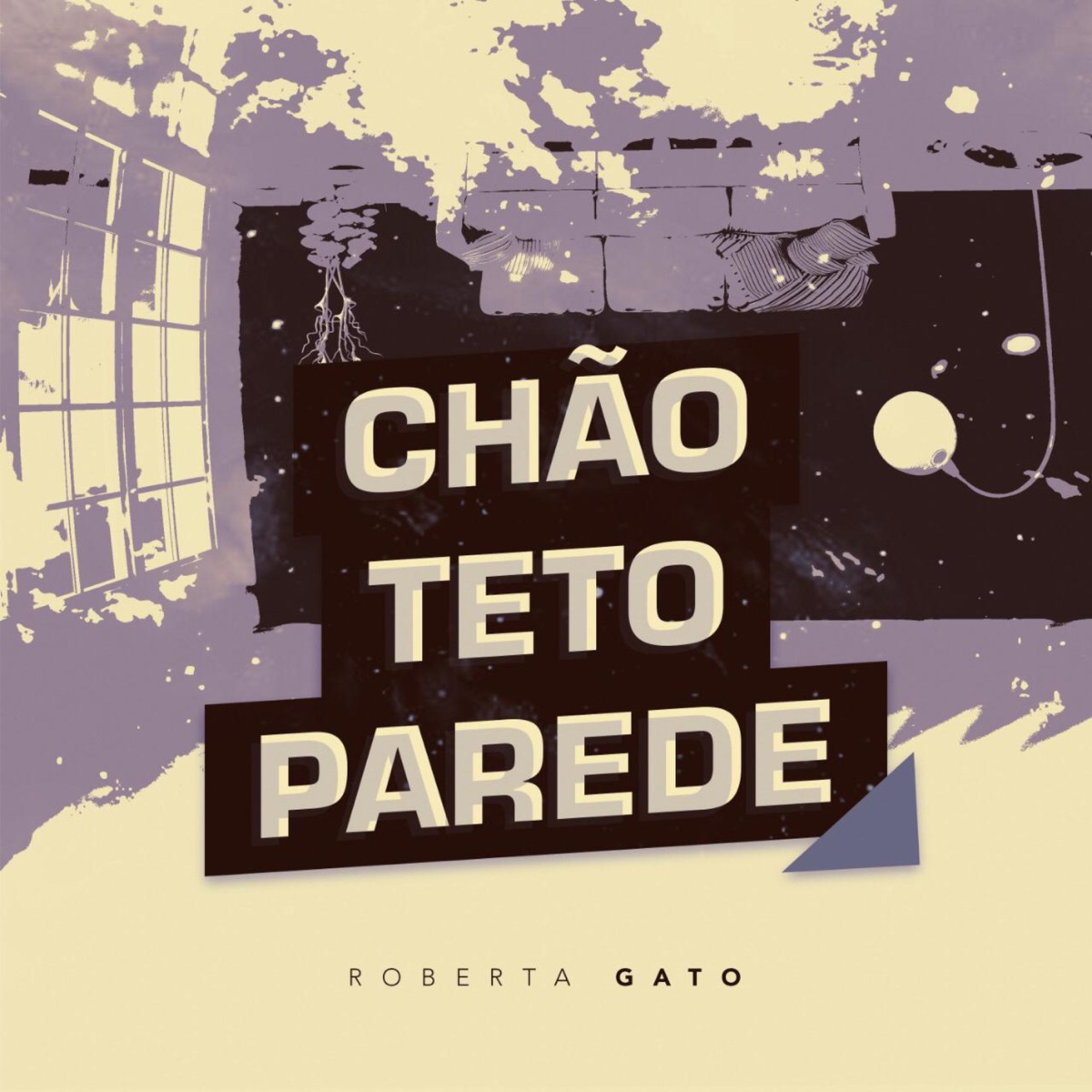 Chão Teto Parede - Single by Roberta Gato album cover
