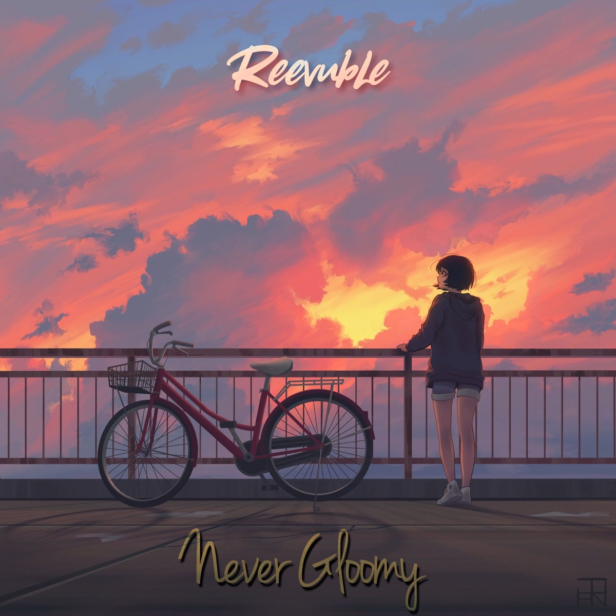 Never Gloomy - Single by Reevuble album cover