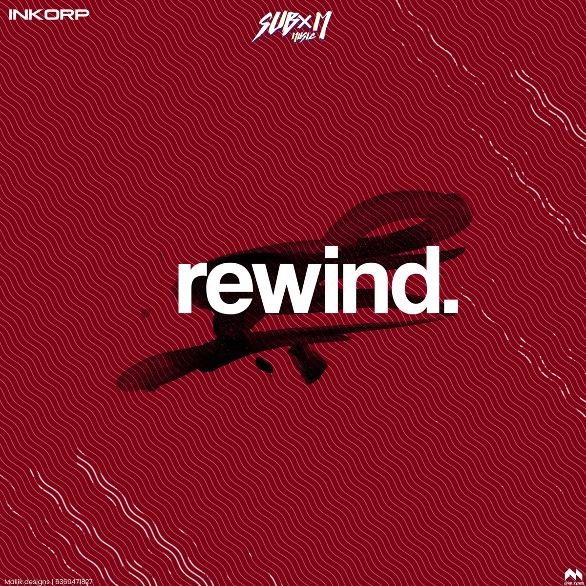 Rewind (feat. SubxM) - Single by InKorp. album cover