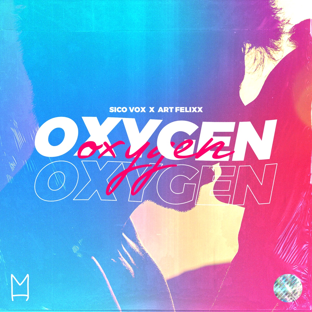 Oxygen - Single by Sico Vox & Art Felixx album cover