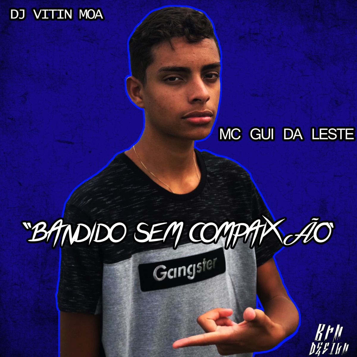 Bandido Sem Compaixão - Single by Mc Gui Da Leste album cover